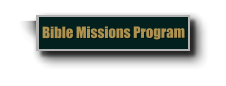 Bible Missions Program