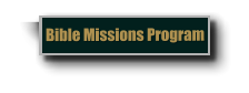 Bible Missions Program